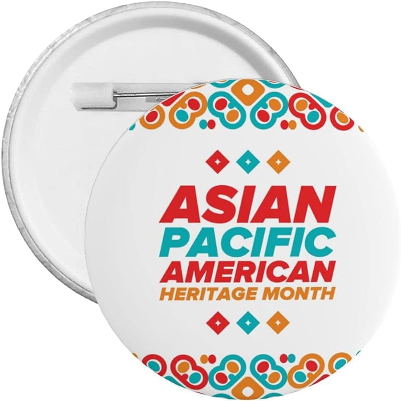 Asian American And Pacific Islander Heritage Month Round Pins Badge ...