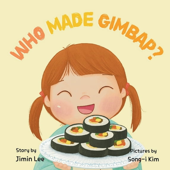 Asian American Kids Who Made Gimbap?: Little Chef, Big Heart, Book 2, (Paperback)