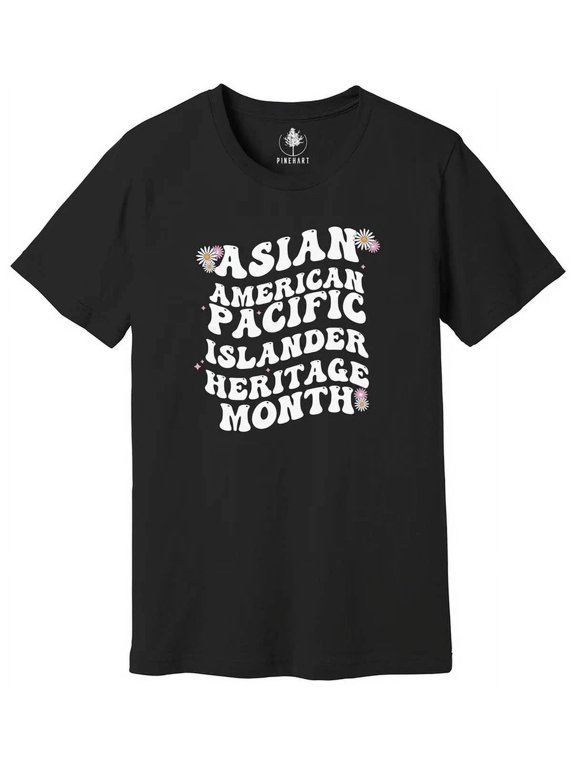 Asian American Pacific Islander Heritage Month Aapi Everyday Outfit For Casual Events Shirt, Size S-5XL
