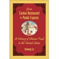 thumbnail image 1 of Pre-Owned From Canton Restaurant to Panda Express: A History of Chinese Food in the United States (Paperback) 0813574749 9780813574745, 1 of 1