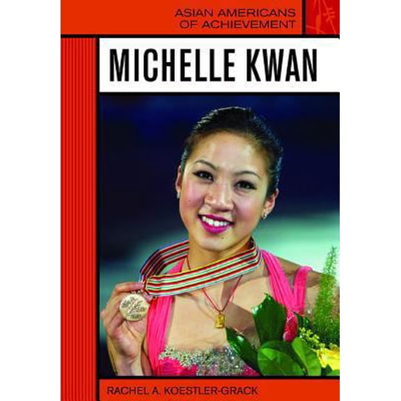 Pre-Owned Michelle Kwan (Library Binding) 0791092739 9780791092736