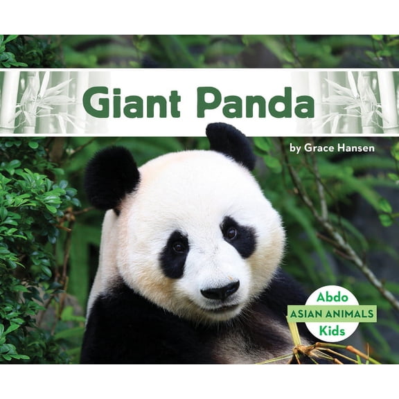 Asian Animals Giant Panda, (Hardcover)