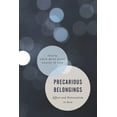 thumbnail image 1 of Asian Cultural Studies: Transnational an Precarious Belongings: Affect and Nationalism in Asia, (Hardcover), 1 of 1