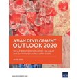 thumbnail image 1 of Asian Development Outlook (Ado) Asian Development Outlook (Ado) 2020: What Drives Innovation in Asia?, Book 2020, (Paperback), 1 of 1