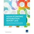 thumbnail image 1 of Asian Economic Integration Report 2015 : How Can Special Economic Zones Catalyze Economic Development? (Paperback), 1 of 1