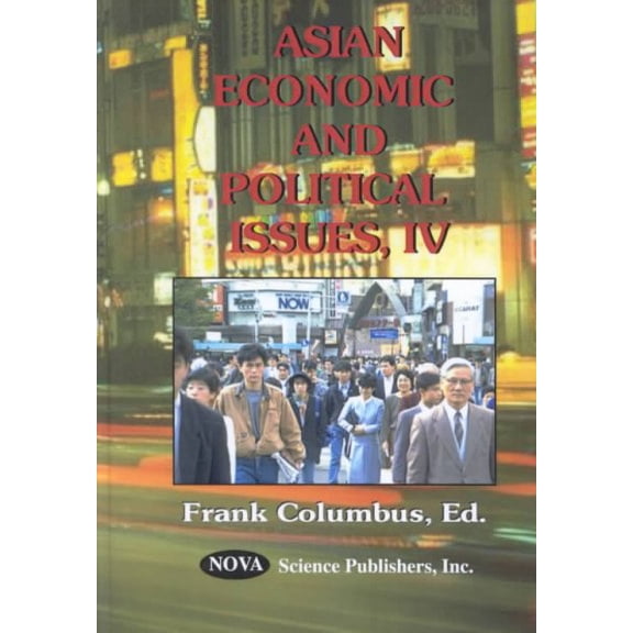 Pre-Owned Asian Economic and Political Issues