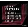 thumbnail image 1 of Asian Flavours: Creating Architecture for Culinary Culture (DETAIL Special) - Schittich, Christian, 1 of 1
