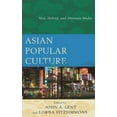 thumbnail image 1 of Asian Popular Culture: New, Hybrid, and Alternate Media, (Hardcover), 1 of 1