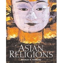 Pre-Owned Asian Religions: An Illustrated Introduction (Paperback) 0321172884 9780321172884