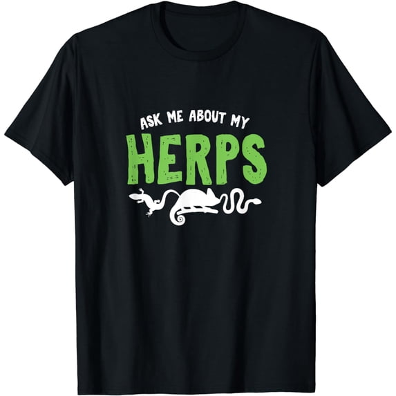 Ask About My Herps Reptile Animals Herping T-Shirt