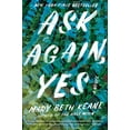 thumbnail image 1 of Ask Again, Yes, (Hardcover), 1 of 3