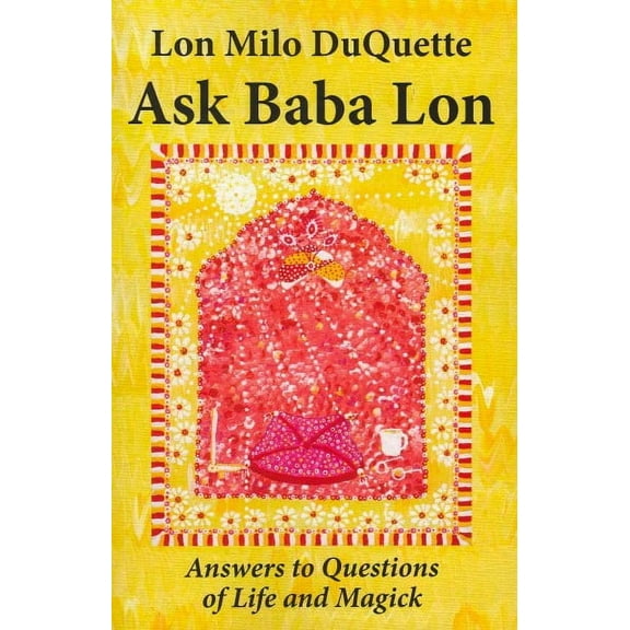 Ask Baba Lon: Answers to Questions of Life and Magick (Paperback)