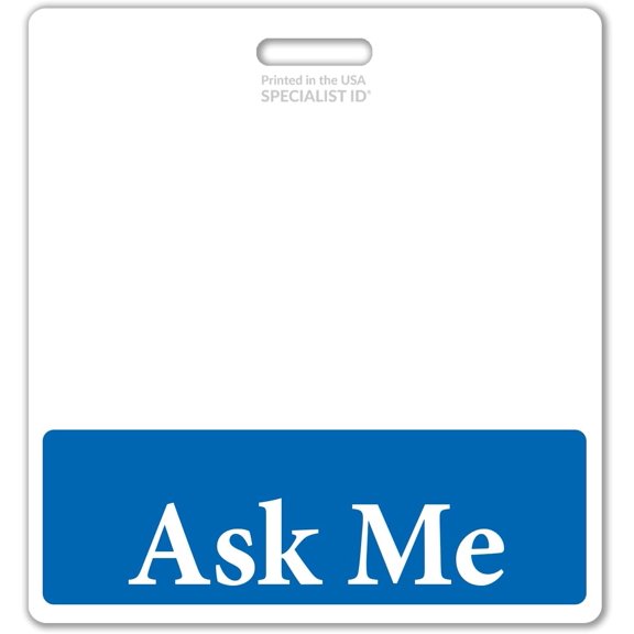 Ask Me Badge Buddy - Horizontal Customer Service ID Backer - Heavy Duty Role Identifier for Retail Floaters, Event Staff & Concierge - Oversized Badge Holder - USA Printed (Blue)