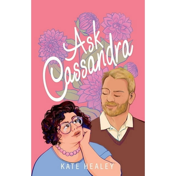 Ask Cassandra, (Paperback)