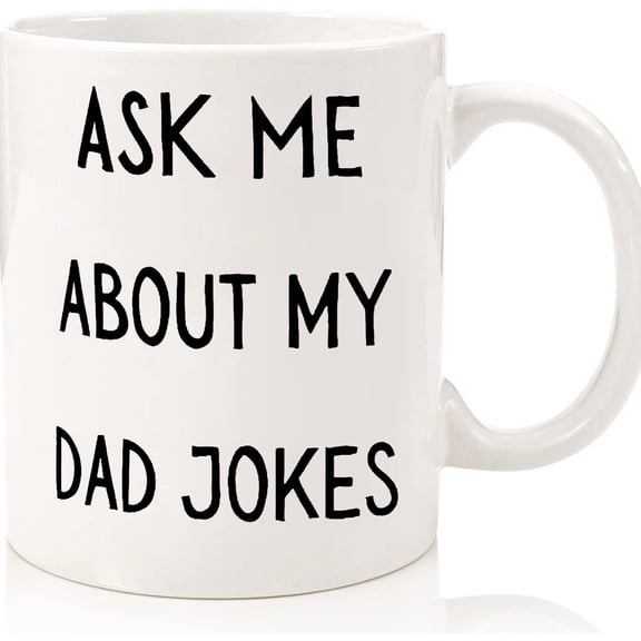 Ask Me About My Dad Jokes, Dad Jokes Gift, Fathers Day Gift, Gift For Husband, Dads Birthday, Gift For Him, Stepdad Gift, Funny Dad Mug, Ceramic Novelty Coffee Mugs 11oz, 15oz Mug, Tea C