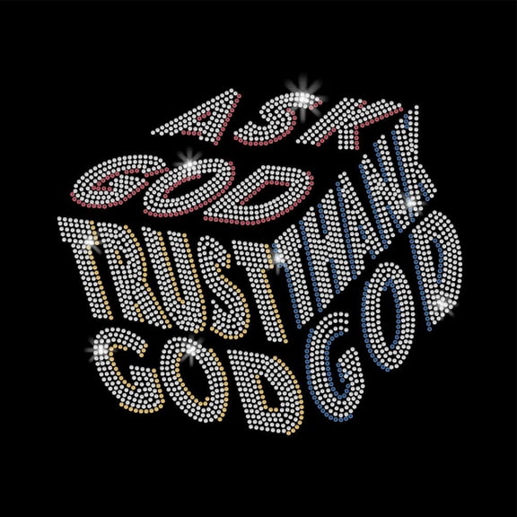 Ask God Iron on Rhinestone Transfer Trust Thank God Bling Rhinestones T-Shirt Transfer Colorful Rhinestone Iron on Heat Transfers Hot Fix Stickers
