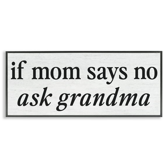 Stupell Industries Ask Grandma Family Phrase Black Framed Giclee Art, design by Lettered and Lined, 10 x 24