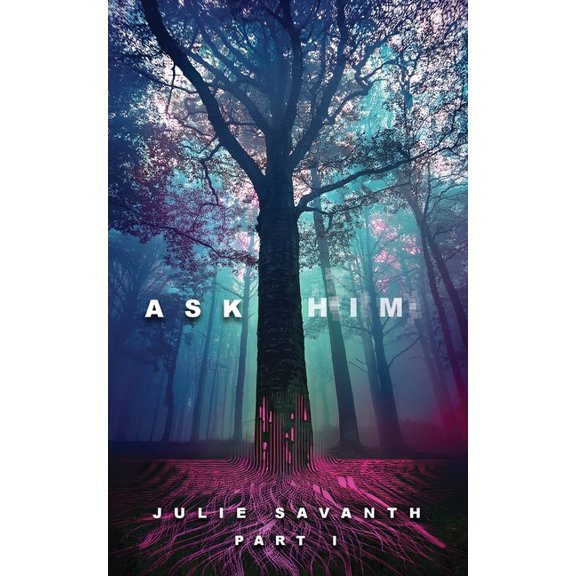 Ask Him, (Paperback)
