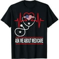 thumbnail image 1 of Ask Me About Medicare Insurance Agent Broker Sales Marketing T-Shirt, 1 of 4