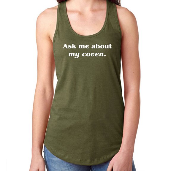Ask Me About My Coven Racerback Tank