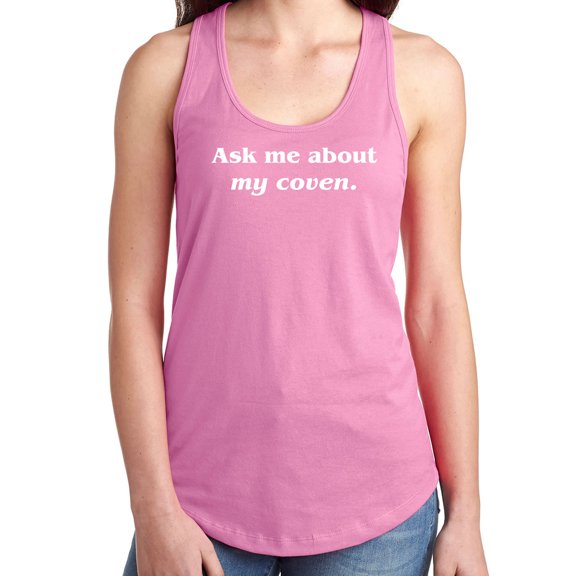 Ask Me About My Coven Racerback Tank