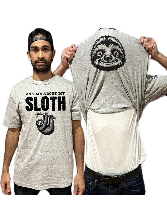 Ask Me About My Sloth Flip Shirt - Funny Animal T-Shirt Flip Tee