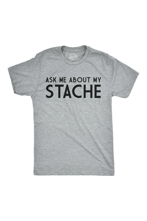 Ask Me About My Stache Funny Mustache Shirt Flip Mens Tee Graphic Tees