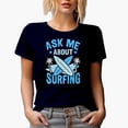 thumbnail image 1 of Ask Me About Surfing with Palm Trees, Waves & Surfboards, Navy Blue T-Shirt, 3XL, 1 of 5