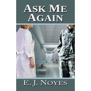 Ask Me Again, (Paperback)