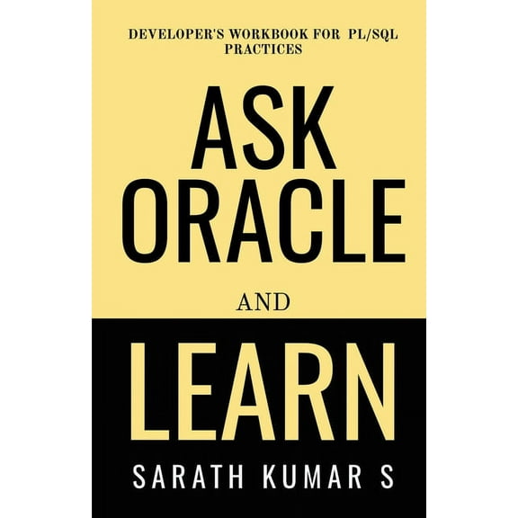 Ask Oracle And Learn (Paperback)