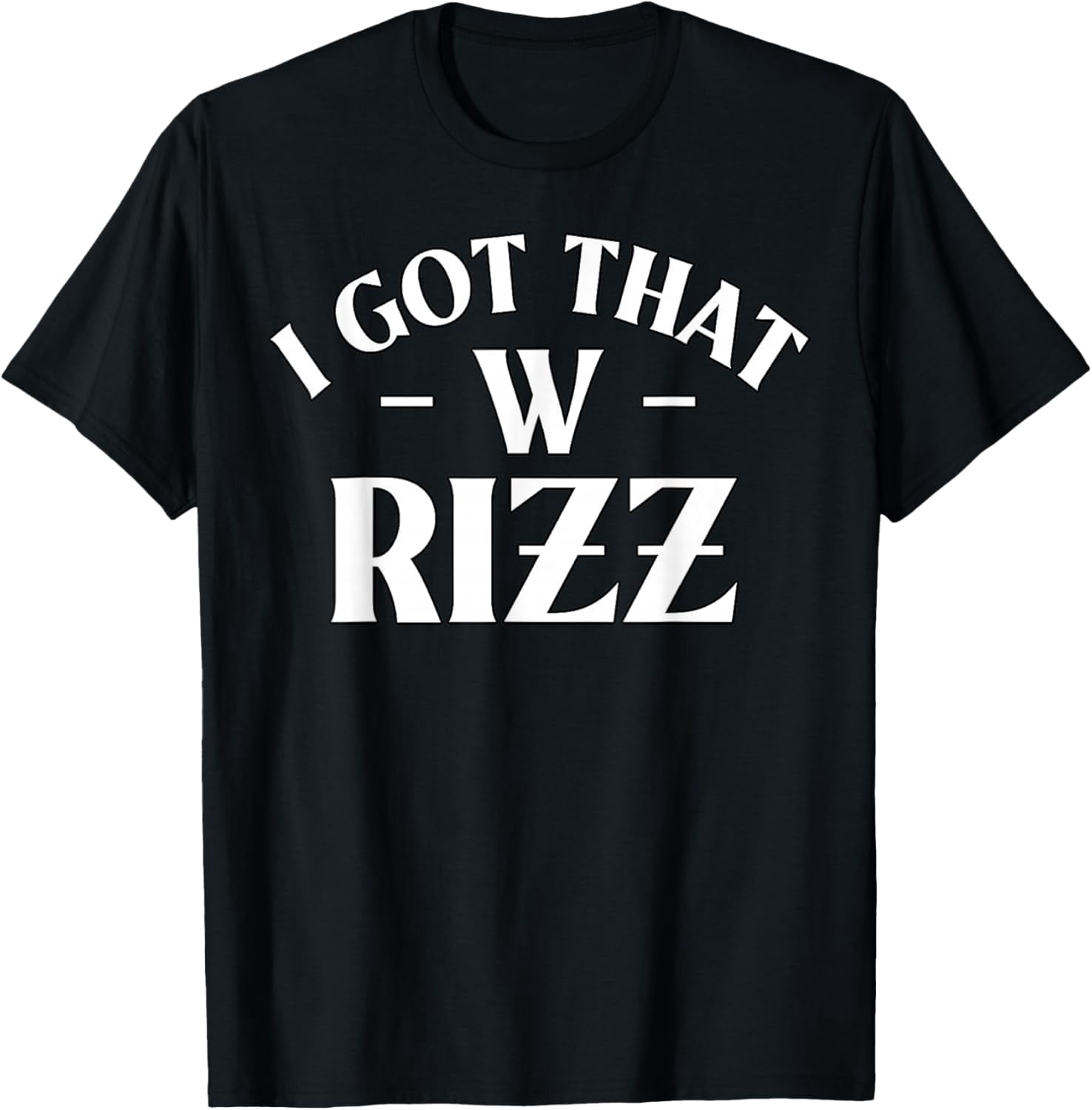 Ask Me About My Rizz I Got That W Rizz Funny Ironic Meme T-Shirt ...