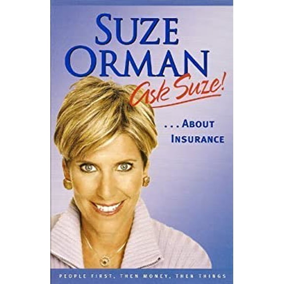 Pre-Owned Ask Suze About Insurance (Paperback) 1594489645 9781594489648
