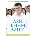 thumbnail image 1 of Pre-Owned Ask Them Why: How to Help Unbelievers Find the Truth (Paperback) 159402250X 9781594022500, 1 of 1