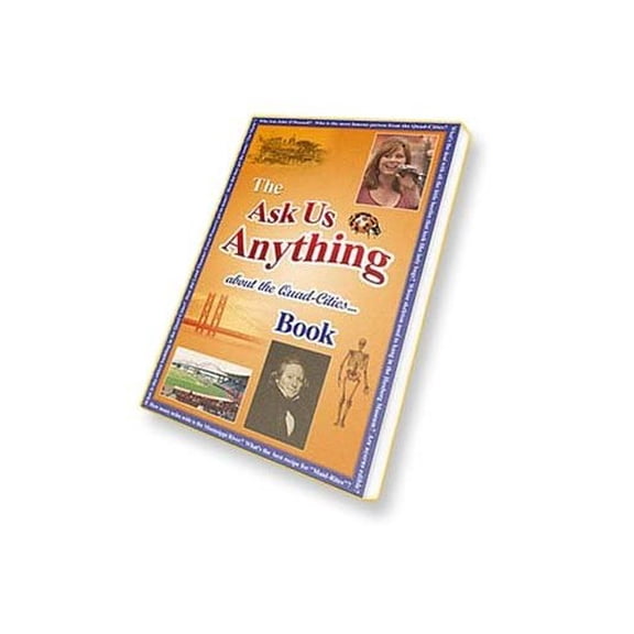 Pre-Owned "Ask Us Anything (About the Quad-Cities)" Paperback