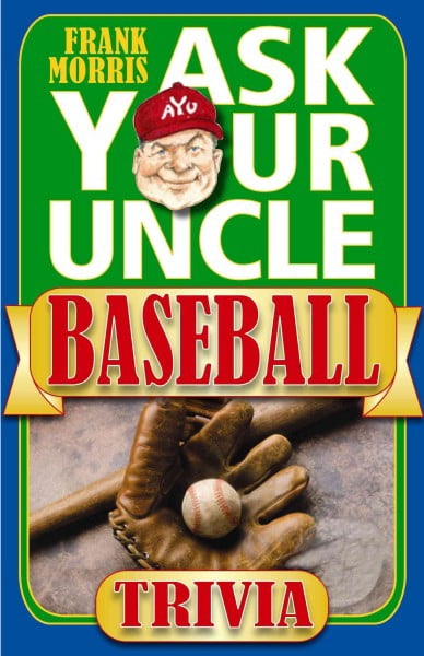 Uncle Baseball Ask Your Uncle Baseball Trivia - Walmart.com