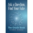 thumbnail image 1 of Ask a Question, Find Your Fate: The Oracle Book, (Paperback), 1 of 1
