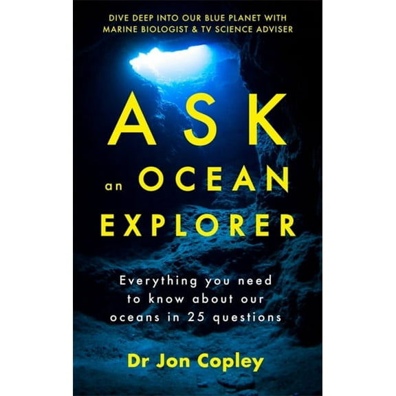 Ask an Ocean Explorer (Paperback)