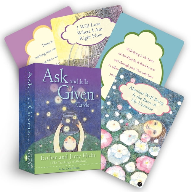 Ask and It Is Given Cards A 60-Card Deck Plus Dear Friends Card (Cards) 