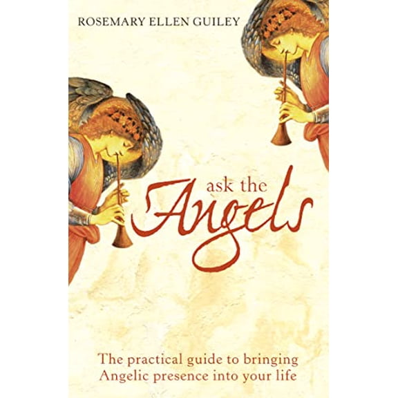 Pre-Owned Ask the Angels: Hoe Bringing Angelic Wisdom Into Your Life Life (Hardcover) 0007151306 9780007151301