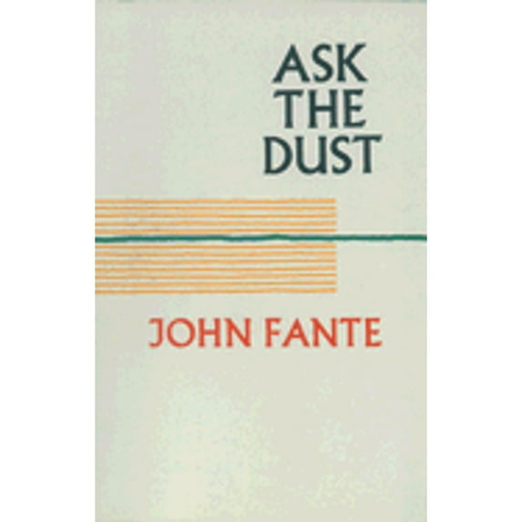 Pre-Owned Ask the Dust, 9780876854433, 0876854439, Paperback, First Edition edition