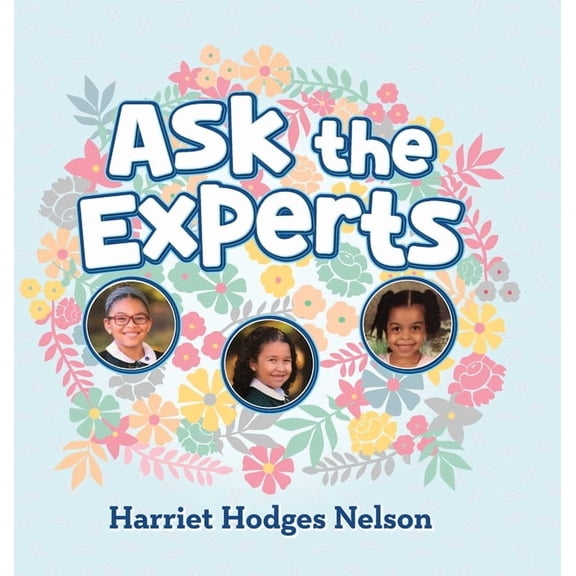 Ask the Experts, (Hardcover)