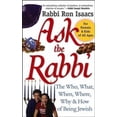 thumbnail image 1 of Pre-Owned Ask the Rabbi: The Who, What, When, Where, Why, & How of Being Jewish (Hardcover) 078796784X 9780787967840, 1 of 1