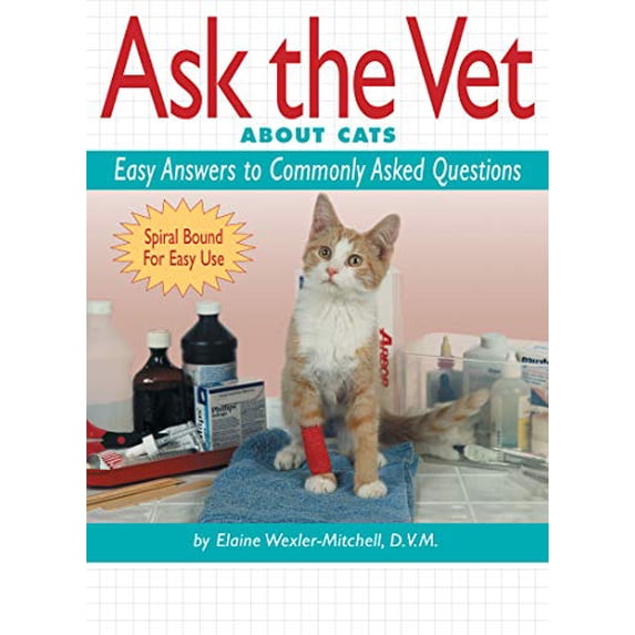 Pre-Owned Ask the Vet About Cats: Easy Answers to Commonly Asked Questions (Cat Fancy Books) Paperback