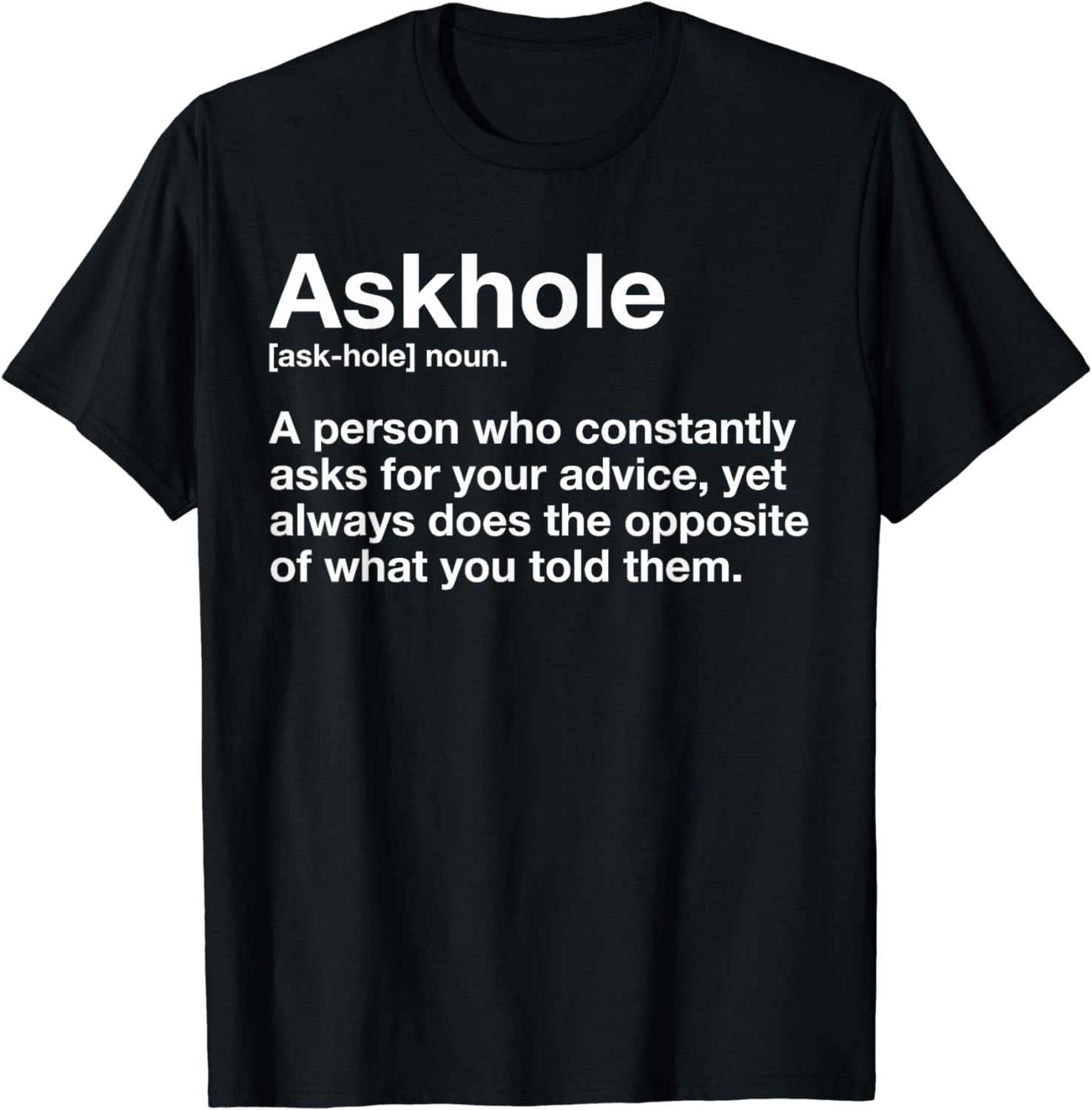 Askhole Definition Hilarious Gag Dictionary Adult TShirt