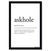 Askhole Definition Poster by Pointless Posters