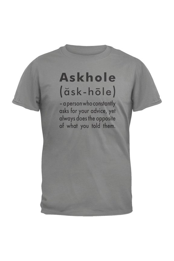 Askhole Definition T-Shirt