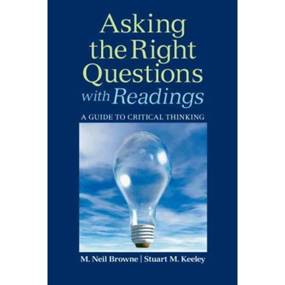 Pre-Owned Asking the Right Questions with Readings: A Guide to Critical Thinking (Paperback) 0205649289 9780205649280