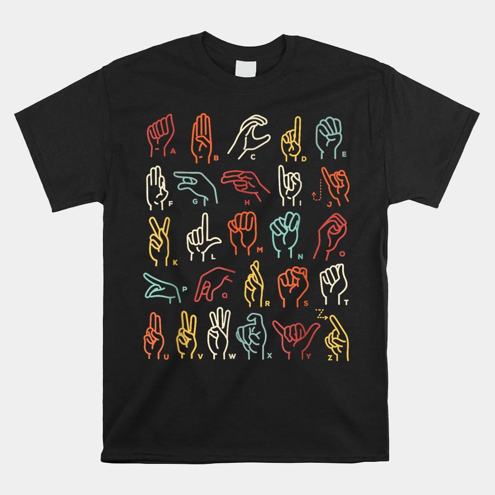 Asl Abc American Sign Language Alphabet Retro Deaf Awareness Shirt