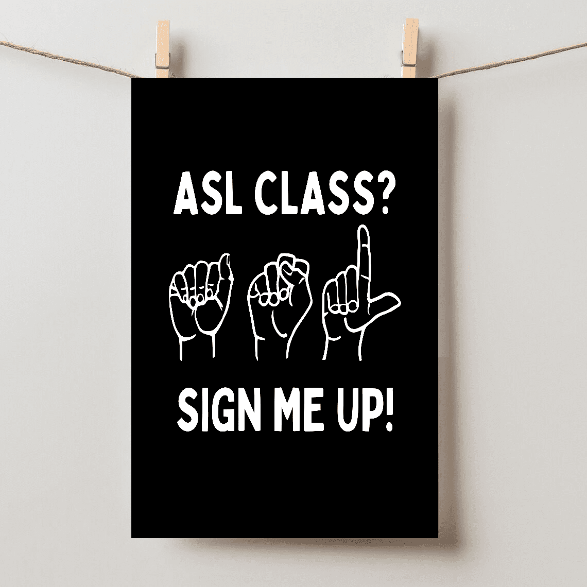 Asl Class American Sign Language Wall Art Unframed Paper Poster 24x36in ...