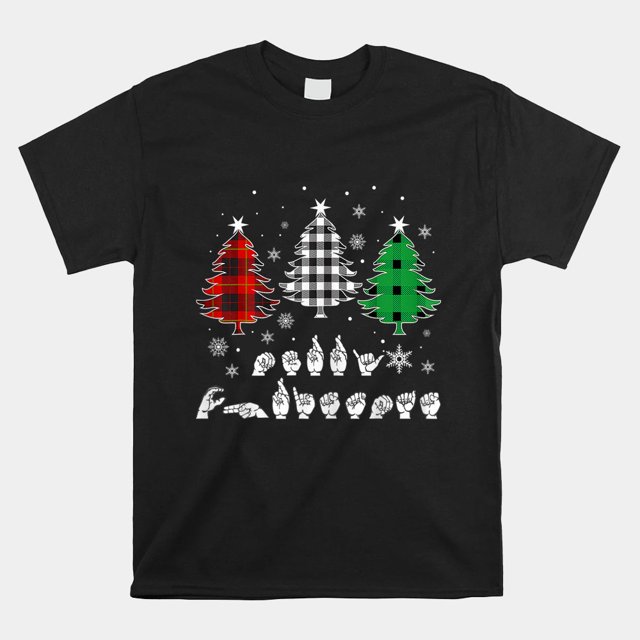 Asl Trees Christmas American Sign Language Unisex TShirt